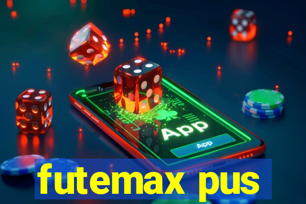 futemax pus